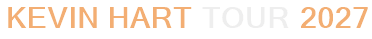 Kevin Hart Tour 2027